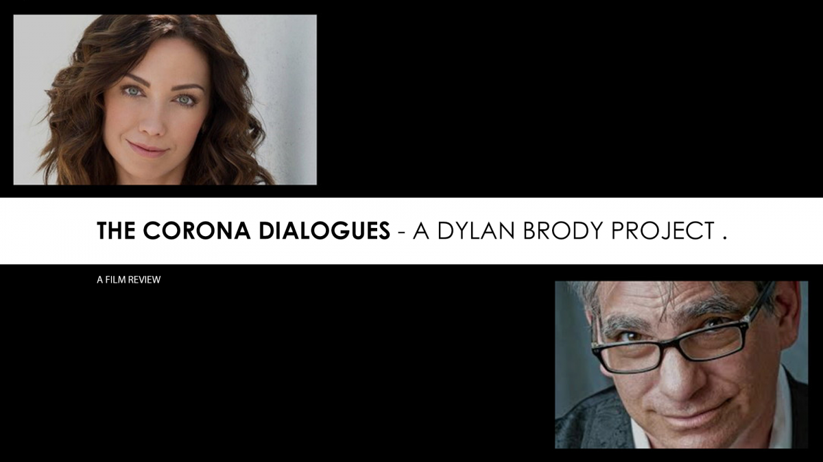 Review | The Corona Dialogues – Dylan Brody