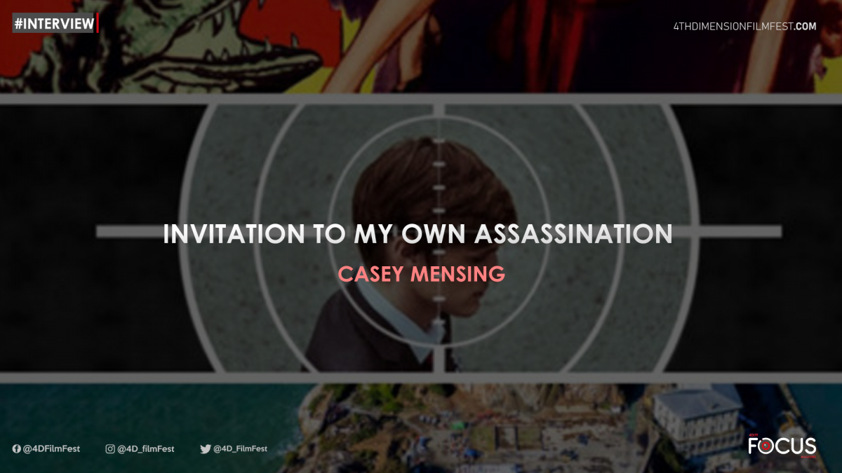 Interview | Invitation to my own assassination – Casey Mensing