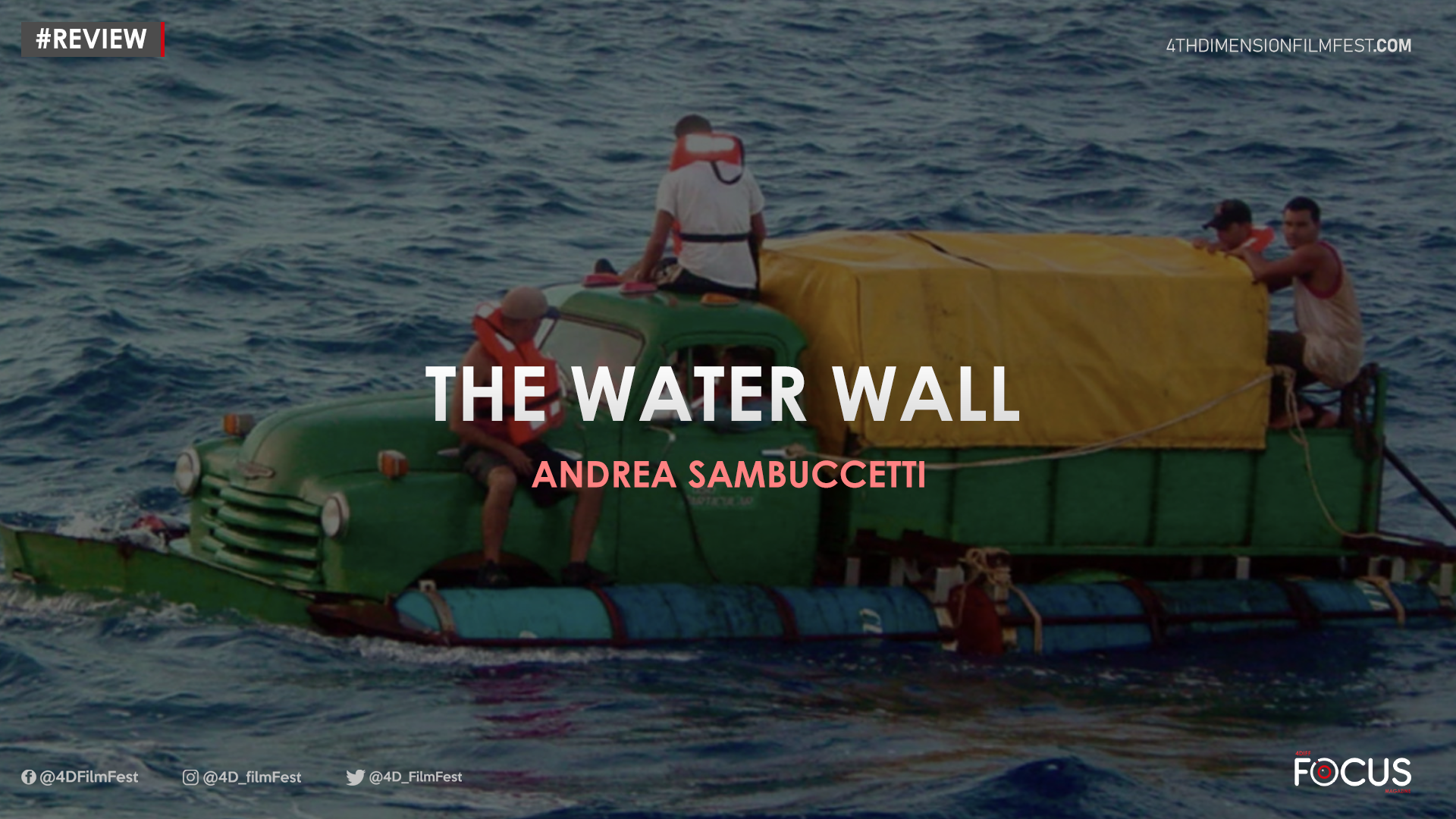 Review | The Water wall – Andrea Sambuccetti
